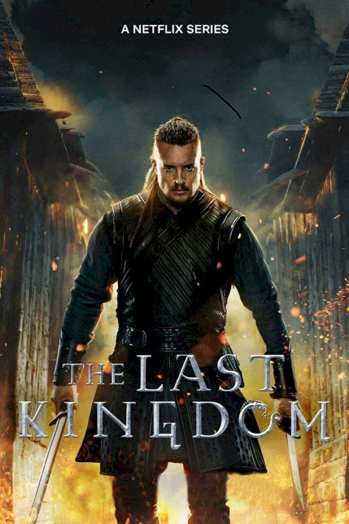 دانلود سریال The Last Kingdom