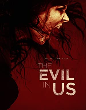 دانلود فیلم The Evil in Us